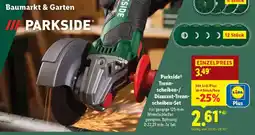 Lidl Parkside Trennscheiben-/ Diamant-Trennscheiben-Set Angebot