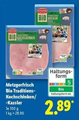 Lidl Metzgerfrisch Bio Traditions-Kochschinken/-Kassler Angebot