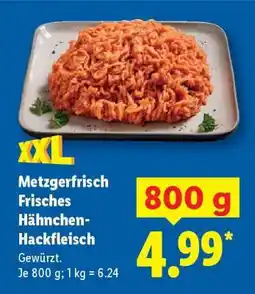 Lidl Metzgerfrisch Frisches Hähnchen-Hackfleisch Angebot