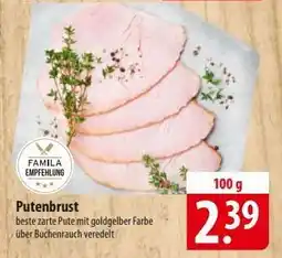 Famila Nord Ost Putenbrust Angebot
