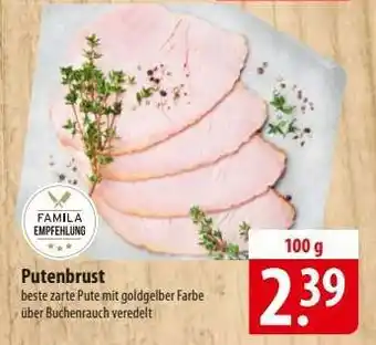 Famila Nord Ost Putenbrust Angebot