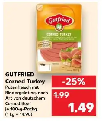Kaufland GUTFRIED Corned Turkey Angebot