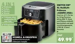 Kaufland SWITCH ON XL-Heißluftfritteuse SOHFD 2150 Angebot