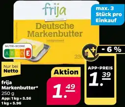 NETTO frija Markenbutter Angebot