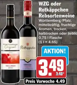 HIT WZG oder Rotkäppchen Rebsortenweine Angebot