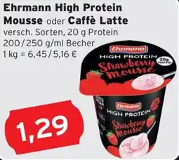 CAP Markt Ehrmann High Protein Mousse oder Caffè Latte Angebot