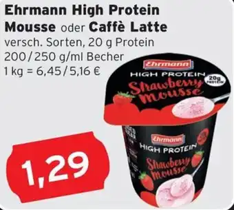 CAP Markt Ehrmann High Protein Mousse oder Caffè Latte Angebot