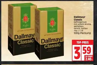 Edeka Dallmayr Classic 500g Angebot