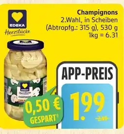 Marktkauf Edeka champignons Angebot