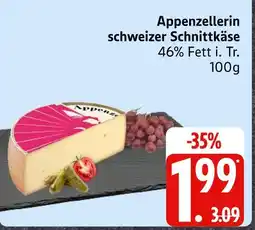 Marktkauf Appenzellerin schweizer schnittkäse Angebot