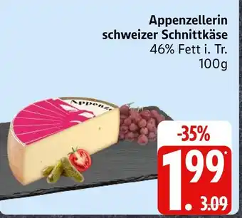Marktkauf Appenzellerin schweizer schnittkäse Angebot