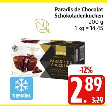 Marktkauf Edeka paradis de chocolat schokoladenkuchen Angebot