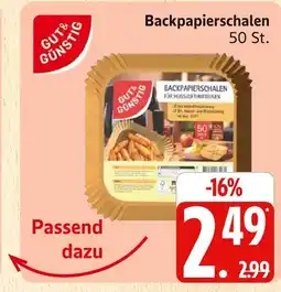 Marktkauf Gut & günstig backpapierschalen Angebot