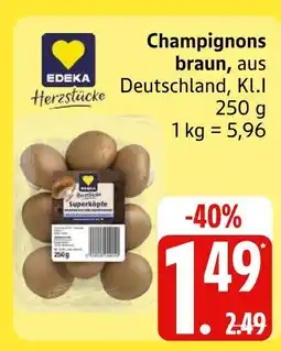 Edeka Edeka champignons braun Angebot