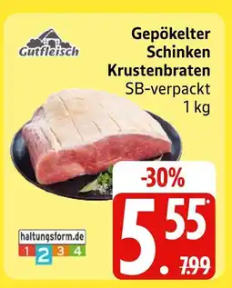 Edeka Gutfleisch gepökelter schinken krustenbraten Angebot