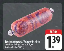 Edeka Zwiebelmettwurst/vesperwürstchen Angebot