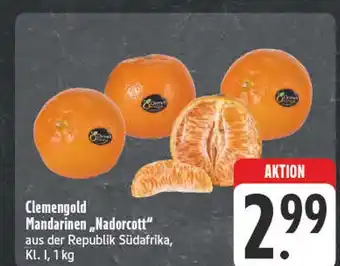 Edeka Clemengold mandarinen „nadorcott“ Angebot
