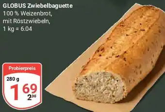 Globus GLOBUS Zwiebelbaguette Angebot