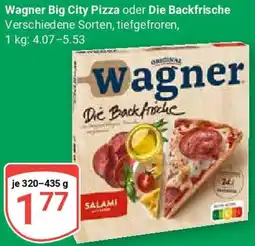 Globus Wagner Big City Pizza oder Die Backfrische Angebot