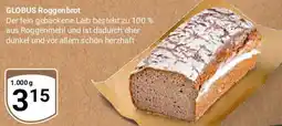 Globus GLOBUS Roggenbrot Angebot