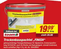 toom Baumarkt weber Trockenbauspachtel „,FINISH" Angebot