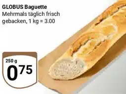 Globus GLOBUS Baguette Angebot