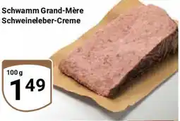 Globus Schwamm Grand-Mère Schweineleber-Creme Angebot