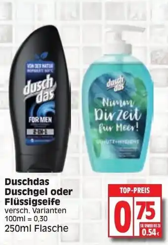 Edeka Duschdas Duschgel oder Flüssigseife 250ml Angebot