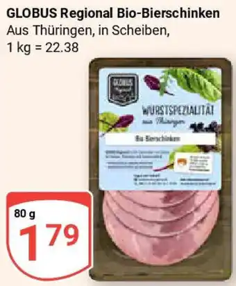 Globus GLOBUS Regional Bio-Bierschinken Angebot