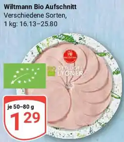 Globus Wiltmann Bio Aufschnitt Angebot