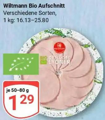 Globus Wiltmann Bio Aufschnitt Angebot