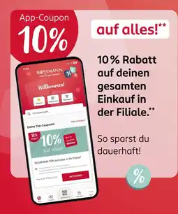 Rossmann Rossmann 10% app-coupon Angebot