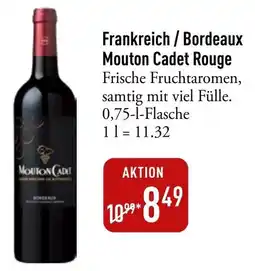 Galeria Markthalle Mouton Cadet Rouge Angebot