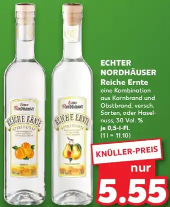 Kaufland ECHTER NORDHÄUSER Reiche Ernte Angebot