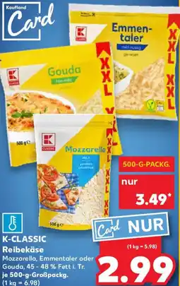 Kaufland K-CLASSIC Reibekäse Angebot