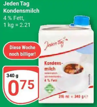 Globus Jeden Tag Kondensmilch Angebot