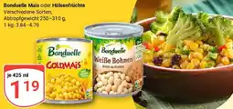Globus Bonduelle Mais oder Hülsenfrüchte Angebot