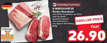Kaufland K-WERTSCHÄTZE Rinder-Roastbeef Angebot