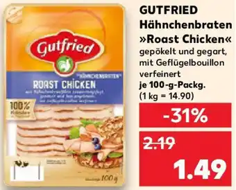 Kaufland GUTFRIED Hähnchenbraten Roast Chicken Angebot