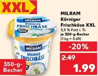 Kaufland MILRAM Körniger Frischkäse XXL Angebot