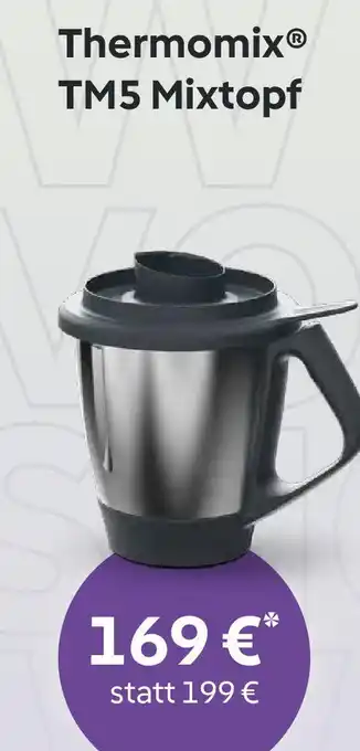 Vorwerk Thermomix TM5 Mixtopf Angebot