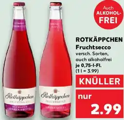 Kaufland ROTKÄPPCHEN Fruchtsecco Angebot