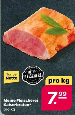 NETTO Meine fleischerei kaiserbraten Angebot