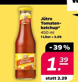 NETTO Jütro tomatenketchup Angebot
