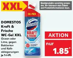 Kaufland DOMESTOS Kraft & Frische WC-Gel XXL Angebot