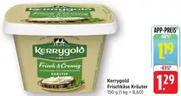 Edeka Neukauf Kerrygold Frischkäse Kräuter Angebot