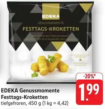 Edeka Neukauf EDEKA Genussmomente Festtags-Kroketten Angebot