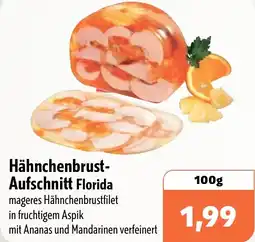 Aktiv Irma Hähnchenbrust- Aufschnitt Florida Angebot