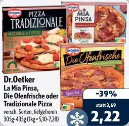 Aktiv Irma Dr.Oetker La Mia Pinsa, Die Ofenfrische oder Tradizionale Pizza Angebot