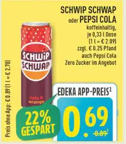 Marktkauf Schwip schwap oder pepsi cola Angebot
